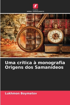 Paperback Uma crítica à monografia Origens dos Samanídeos [Portuguese] Book