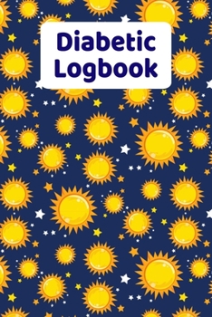 Diabetic Logbook: Blood Sugar Tracker For 2 Years Of Readings