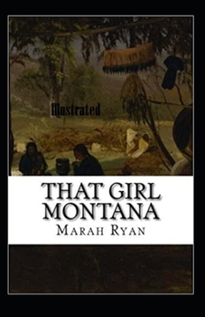 That Girl Montana Illustrated