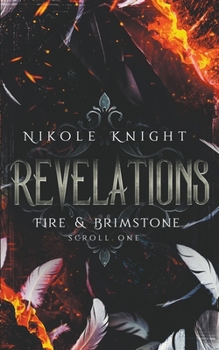 Paperback Revelations: Fire & Brimstone Scroll 1 Book