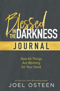 Hardcover Blessed in the Darkness Journal Book