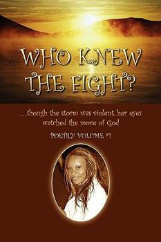 Paperback Who Knew the Fight? Book