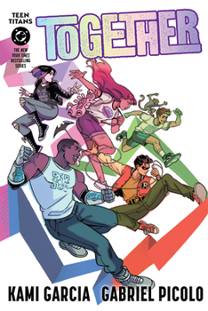 Paperback Teen Titans: Together (Connecting Cover) Book