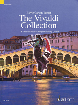 Paperback The Vivaldi Collection: 8 Timeless Pieces Arranged for String Quartet Score and Parts Book