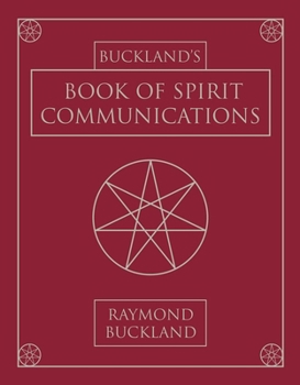 Paperback Buckland's Book of Spirit Communications Book