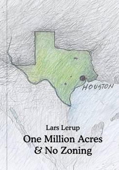 Hardcover One Million Acres & No Zoning Book