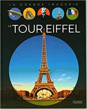 Hardcover La tour Eiffel [French] Book