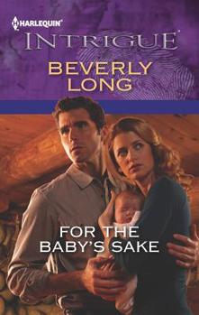 Mass Market Paperback For the Baby's Sake Book