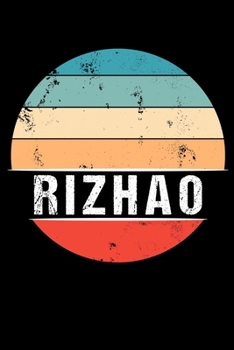 Paperback Rizhao: 100 Seiten 6 'x 9' - Travel Journal Notizbuch [German] Book