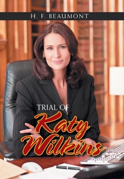 Hardcover Trial of Katy Wilkins Book