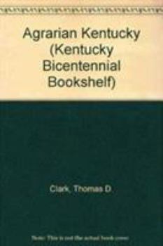 Hardcover Agrarian Kentucky Book