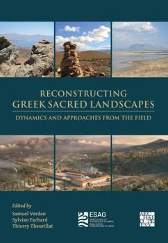 Hardcover Reconstructing Greek Sacred Landscapes Book