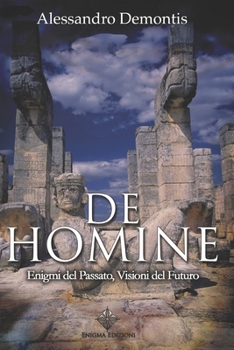 Paperback De Homine: Enigmi del passato, visioni del futuro [Italian] Book