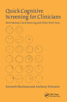 Hardcover Quick Cognitive Screening for Clinicians: Clock-Drawing and Other Brief Tests Book