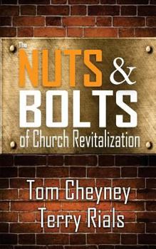 Paperback The Nuts and Bolts of Church Revitalization Book