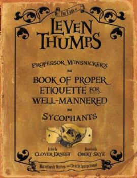 Hardcover Professor Winsnicker's Book of Proper Etiquette for Well-Mannered Sycophants Book