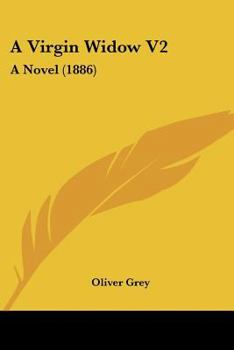 Paperback A Virgin Widow V2: A Novel (1886) Book