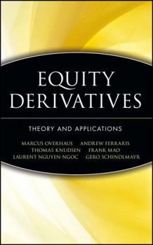 Hardcover Equity Derivatives: Theory and Applications Book