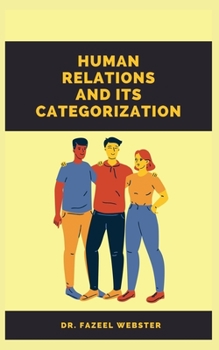 Paperback Human Relations And It's Categorization Book