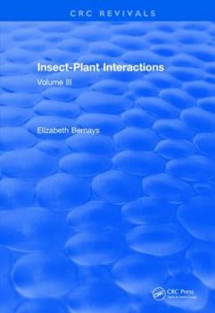 Paperback Insect-Plant Interactions (1990): Volume III Book
