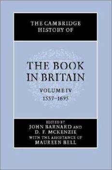 Hardcover The Cambridge History of the Book in Britain, Vol. 4 (Volume 4) Book