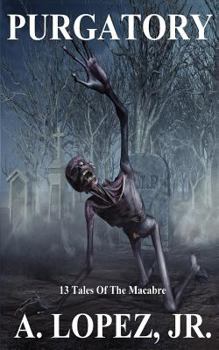 Paperback Purgatory: 13 Tales of the Macabre Book