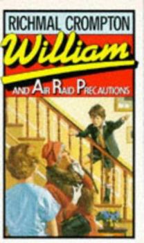 William and Air Raid Precautions (William) - Book #21 of the Just William