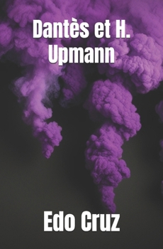 Dantès et H. Upmann (French Edition)