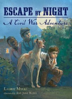 Hardcover Escape by Night: A Civil War Adventure Book