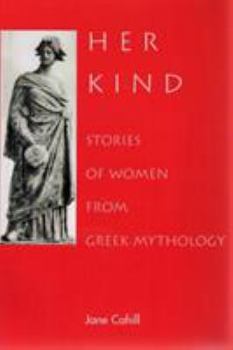 Paperback Her Kind: Stories of Women from Greek Mythology Book