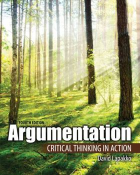 Paperback Argumentation: Critical Thinking in Action Book