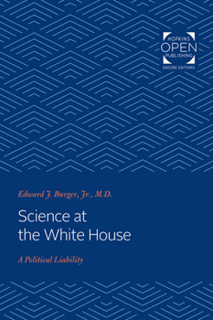 Paperback Science at the White House: A Political Liability Book