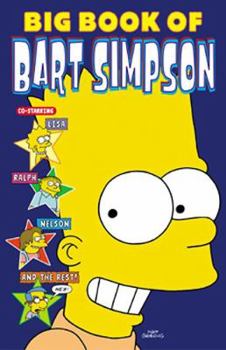 Big Book of Bart Simpson - Book #1 of the Bart Simpson