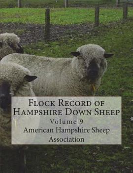 Paperback Flock Record of Hampshire Down Sheep: Volume 9 Book