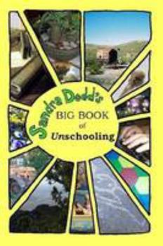 Paperback Big Book of Unschooling Book