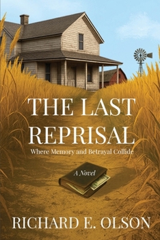 Paperback The Last Reprisal: Where Memory and Betrayal Collide Book