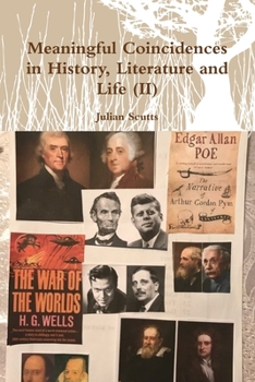 Paperback Meaningful Coincidences in History, Literature and Life (II) Book