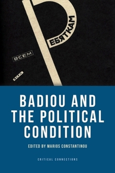 Paperback Badiou and the Political Condition Book