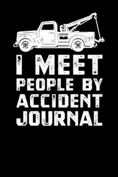 Paperback I Meet People By Accident Journal Book