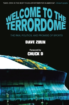 Paperback Welcome to the Terrordome: The Pain, Politics, and Promise of Sports Book