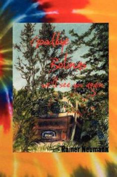 Paperback Goodbye Bolinas we'll see you again Book