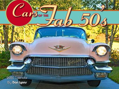 Calendar Cars of the Fab 50s 2022 Calendar Book