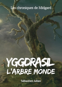 Paperback Yggdrasil l'Arbre monde [French] Book