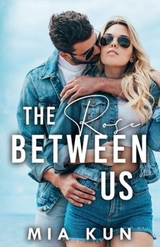 Paperback The Rose Between Us: Summer Soccer Romance Book