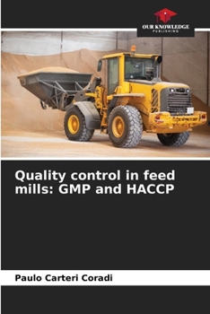 Paperback Quality control in feed mills: GMP and HACCP Book