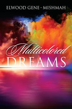 Paperback Multicolored Dreams Book