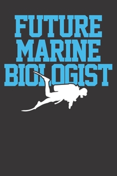 Notebook: Biology Future Mearine Bioloist Diver Gift Dot Grid 6x9 120 Pages