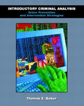 Paperback Introductory Criminal Analysis: Crime Prevention and Intervention Strategies Book