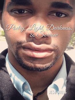 Hardcover Poetry, Light, Darkness, & Sorrow Book