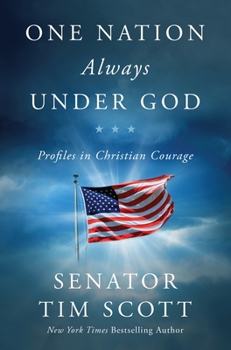 Hardcover One Nation Always Under God: Profiles in Christian Courage Book